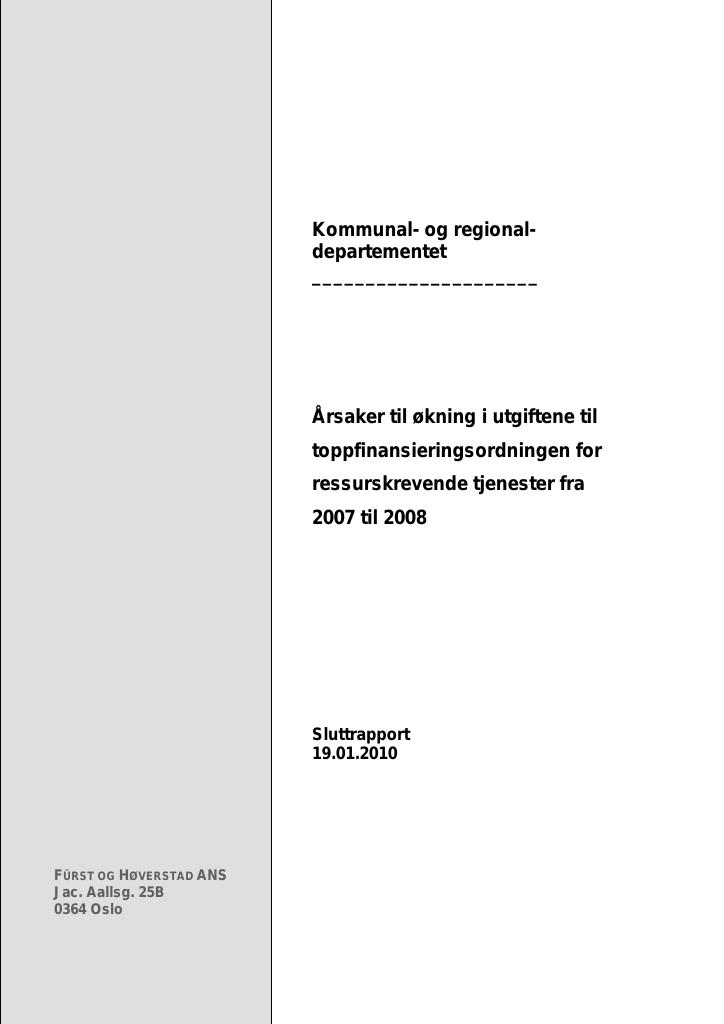 Forsiden av dokumentet Årsaker til økning i utgiftene til toppfinansieringsordningen for ressurskrevende tjenester fra 2007 til 2008