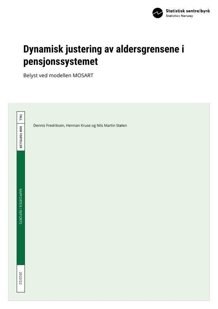 Forsiden av dokumentet Dynamisk justering av aldersgrensene i pensjonssystemet