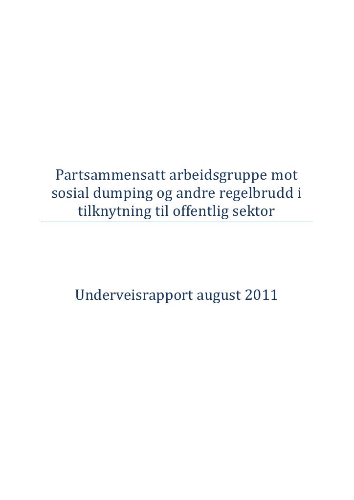 Forsiden av dokumentet Partsammensatt arbeidsgruppe mot sosial dumping og andre regelbrudd i tilknytning til offentlig sektor