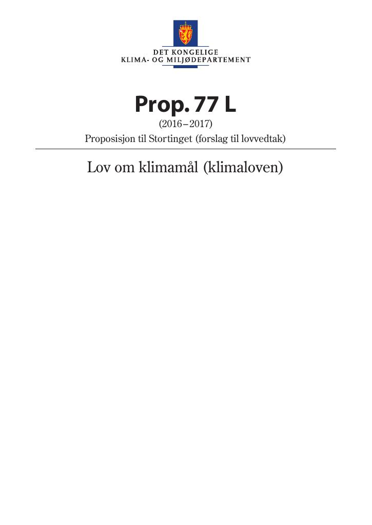 Forsiden av dokumentet Prop. 77 L (2016–2017)