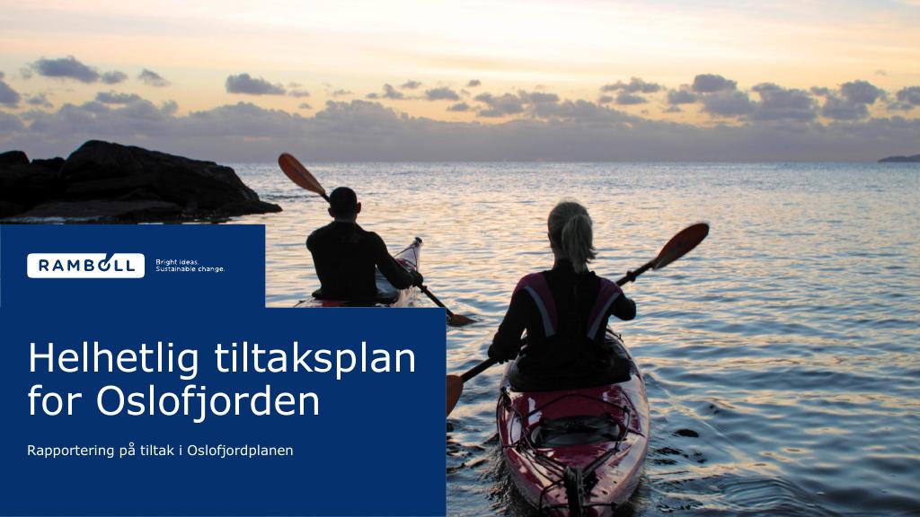 Forsiden av dokumentet Helhetlig tiltaksplan for Oslofjorden : rapportering på tiltak i Oslofjordplanen