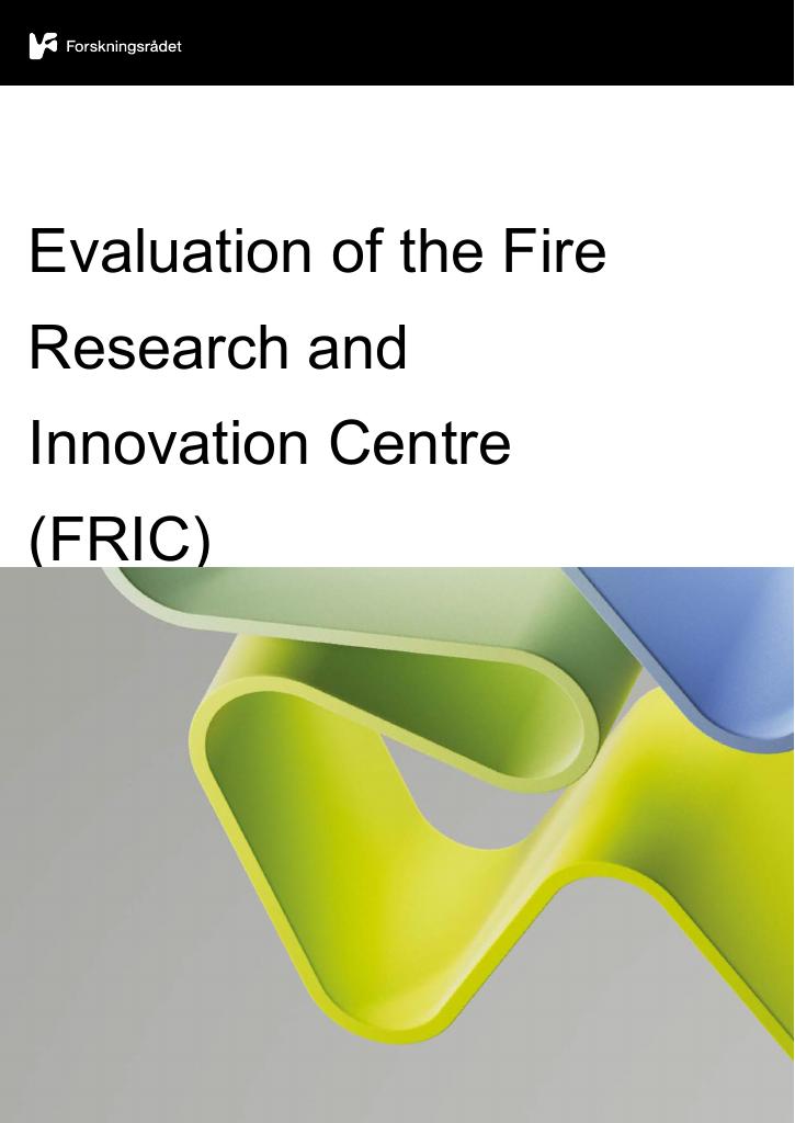 Forsiden av dokumentet Evaluation of the fire research and innovation centre ( FRIC )