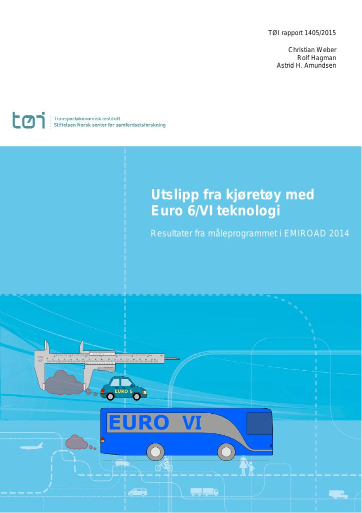Forsiden av dokumentet Utslipp fra kjøretøy med Euro 6/VI teknologi - fase 3