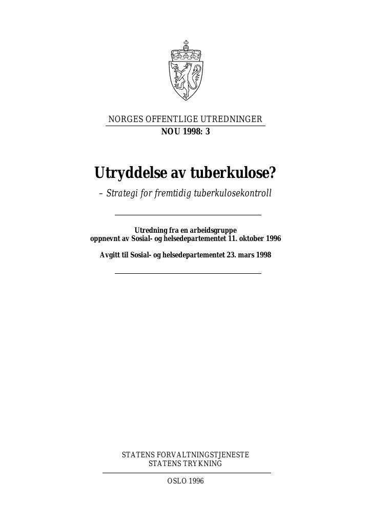 Forsiden av dokumentet NOU 1998: 3 - Utryddelse av tuberkulose?