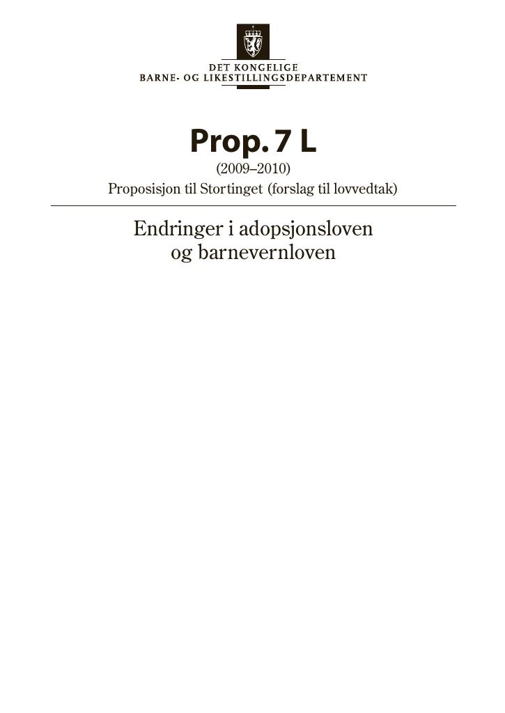 Forsiden av dokumentet Prop. 7 L (2009-2010)