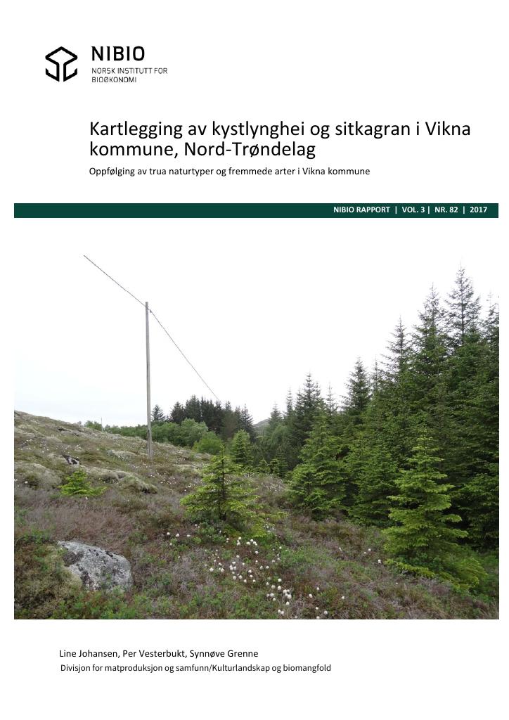 Forsiden av dokumentet Kartlegging av kystlynghei og sitkagran i Vikna kommune, Nord-Trøndelag. Oppfølging av trua naturtyper og fremmede arter i Vikna kommune