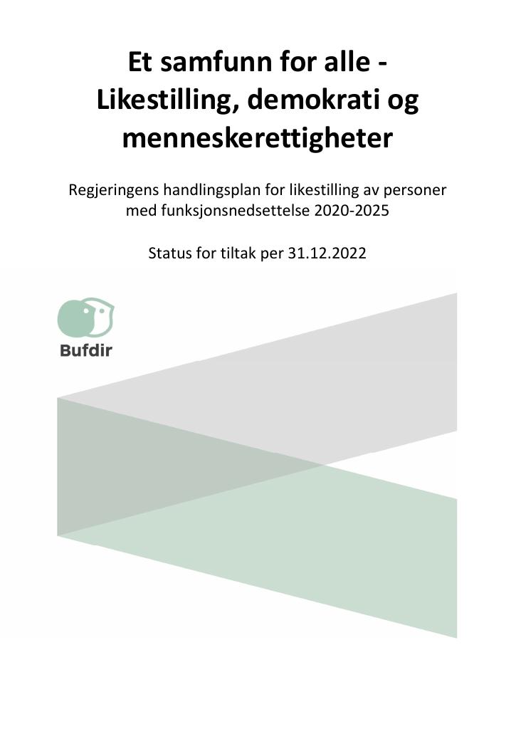 Forsiden av dokumentet Et samfunn for alle - Likestilling, demokrati og menneskerettigheter