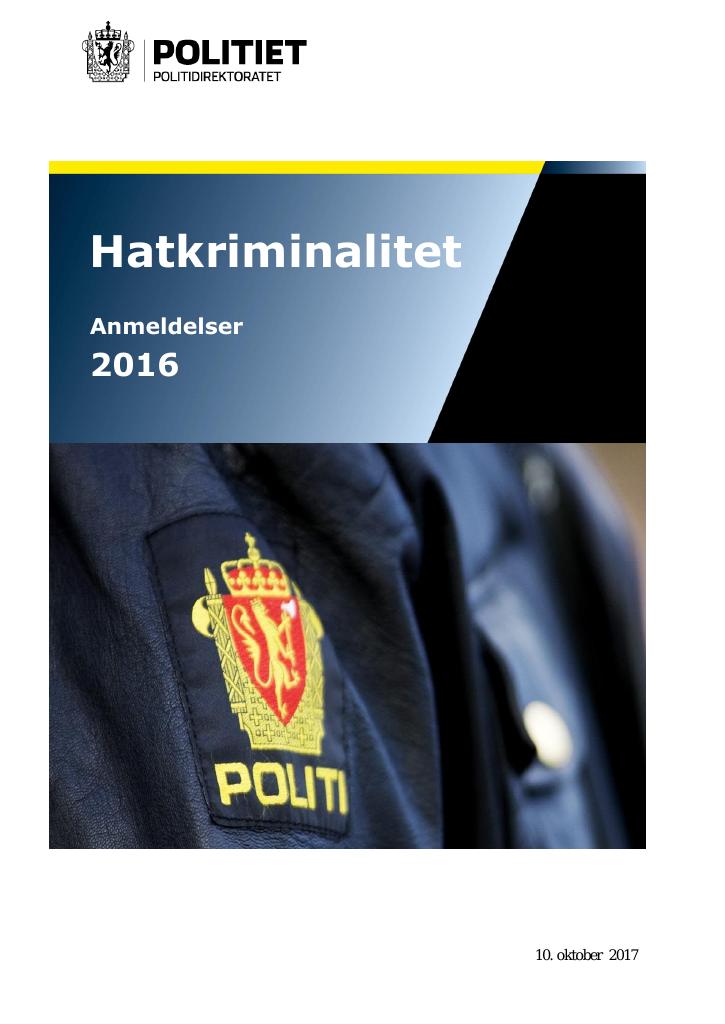 Forsiden av dokumentet Anmeldelser med hatmotiv 2016