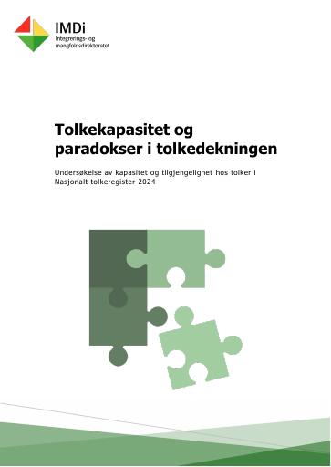 Forsiden av dokumentet Tolkekapasitet og paradokser i tolkedekningen