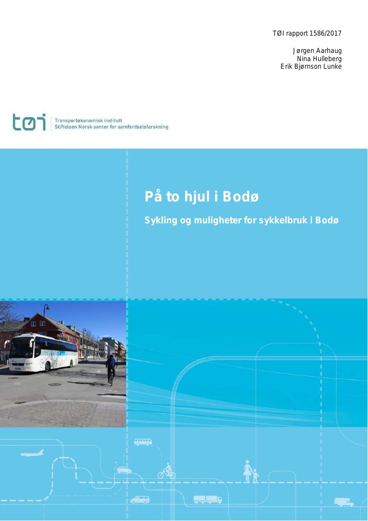 Forsiden av dokumentet På to hjul i Bodø : sykling og muligheter for sykkelbruk i Bodø
