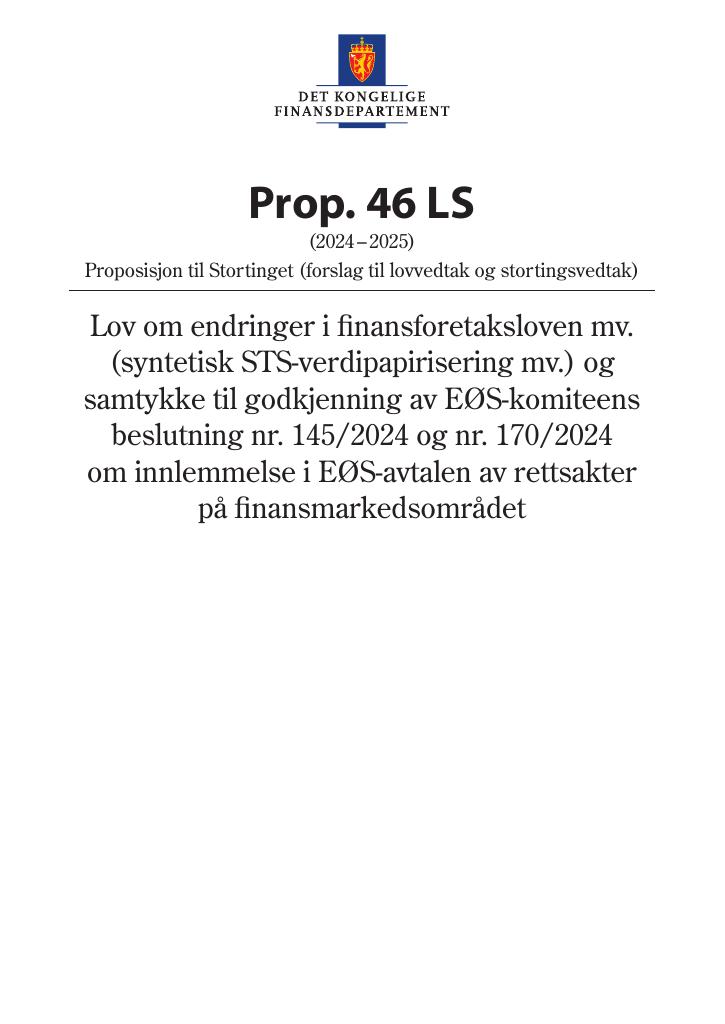 Forsiden av dokumentet Prop. 46 LS (2024–2025)