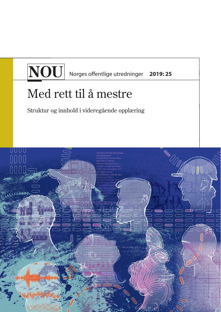 Forsiden av dokumentet NOU 2019: 25 - Med rett til å mestre