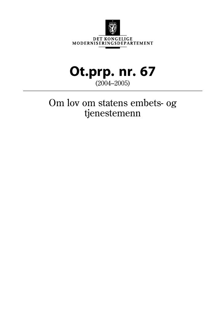 Forsiden av dokumentet Ot.prp. nr. 67 (2004-2005)