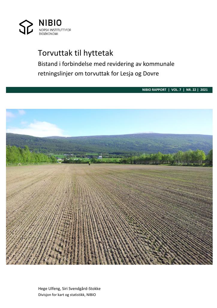 Forsiden av dokumentet Torvuttak til hyttetak - Bistand i forbindelse med revidering av kommunale retningslinjer om torvuttak for Lesja og Dovre