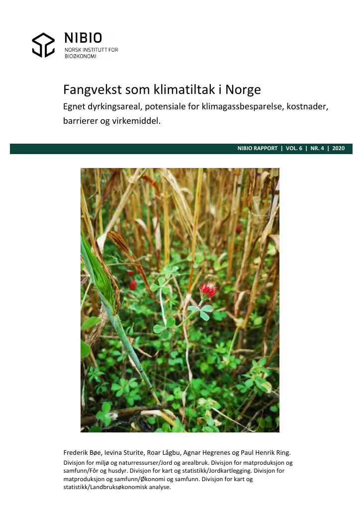 Forsiden av dokumentet Fangvekster som klimatiltak i Norge. Egnet dyrkingsareal, potensiale for klimagassbesparelse, kostnader, barrierer og virkemiddel
