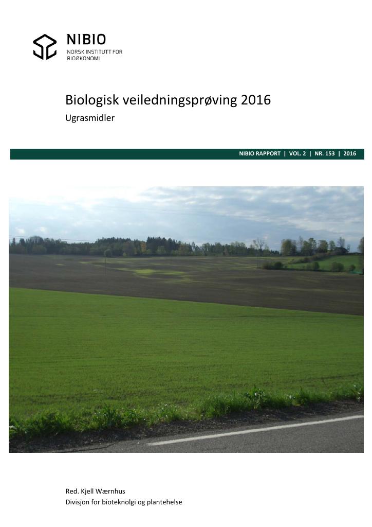 Forsiden av dokumentet Biologisk veiledningsprøving 2016. Ugrasmidler