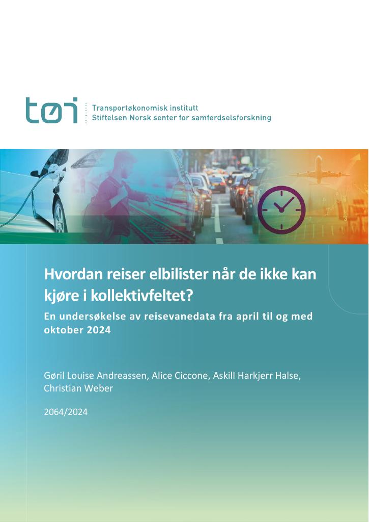 Forsiden av dokumentet Hvordan reiser elbilister når de ikke kan kjøre i kollektivfeltet?
