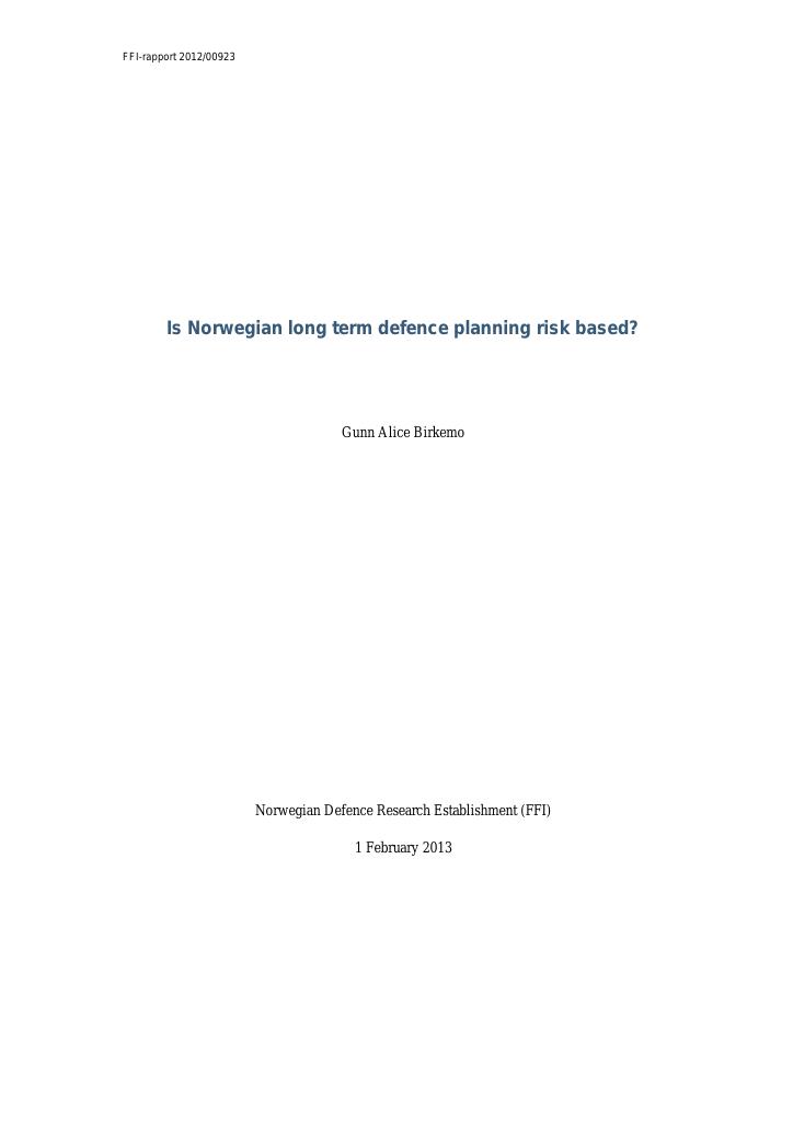Forsiden av dokumentet Is Norwegian long term defence planning risk based?