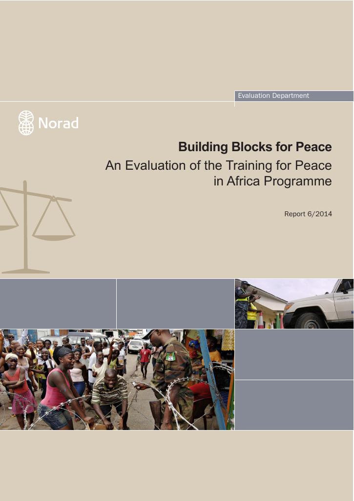 Forsiden av dokumentet Building Blocks for Peace An Evaluation of the Training for Peace in Africa Programme