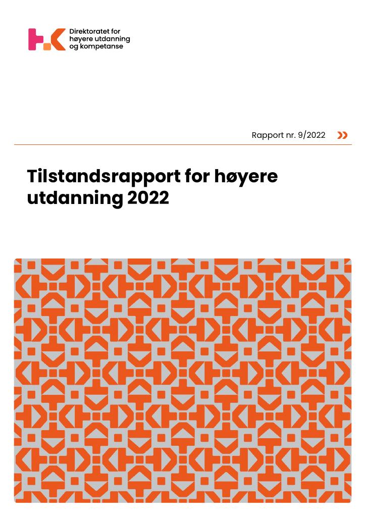 Forsiden av dokumentet Tilstandsrapport for høyere utdanning 2022