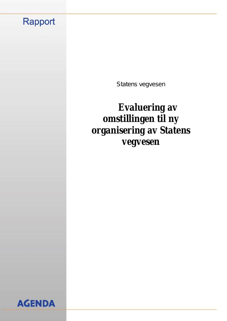 Forsiden av dokumentet Evaluering av omstillingen til ny organisering av Statens vegvesen 