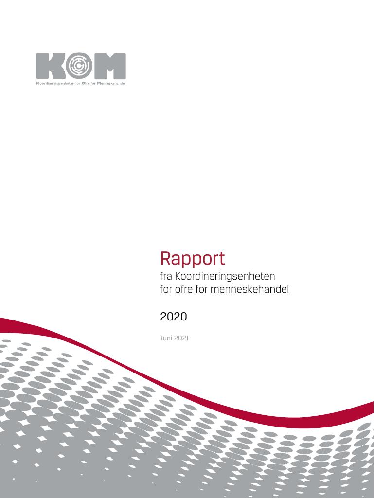 Forsiden av dokumentet Rapport fra Koordineringsenheten for ofre for menneskehandel 2020