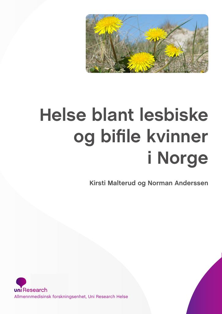 Forsiden av dokumentet Helse blant lesbiske og bifile kvinner i Norge