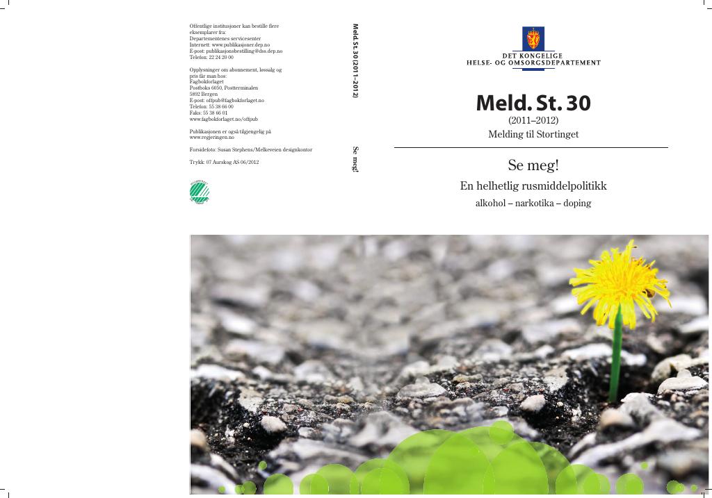 Forsiden av dokumentet Meld. St. 30 (2011–2012)