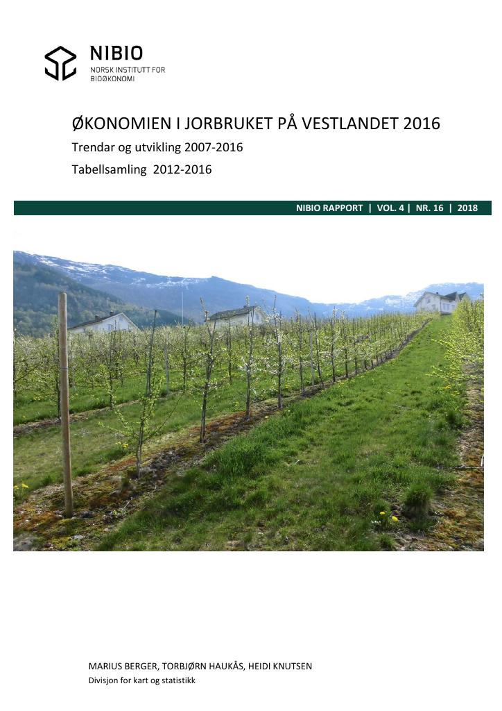 Forsiden av dokumentet Økonomien i jordbruket på Vestlandet 2016