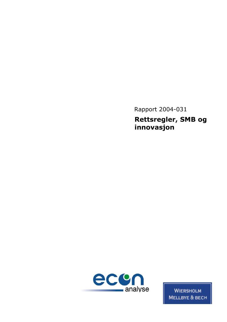 Forsiden av dokumentet Econ: Rapport om "Rettsregler, SMB og innovasjon"
