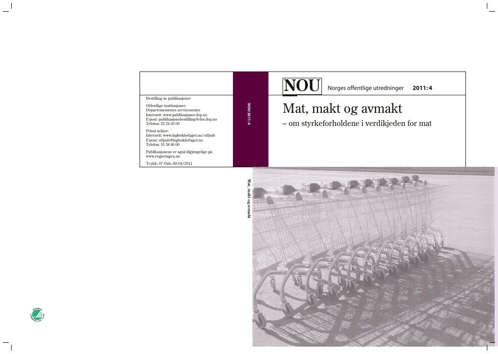Forsiden av dokumentet NOU 2011: 4 - Mat, makt og avmakt