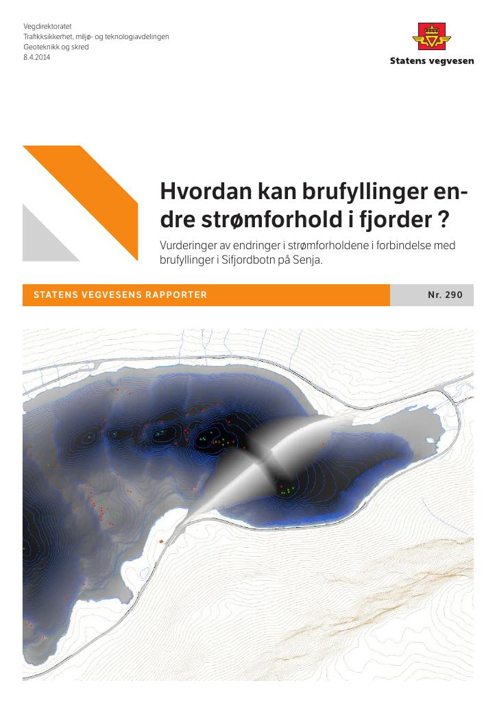 Forsiden av dokumentet Hvordan kan brufyllinger endre strømforhold i fjorder?