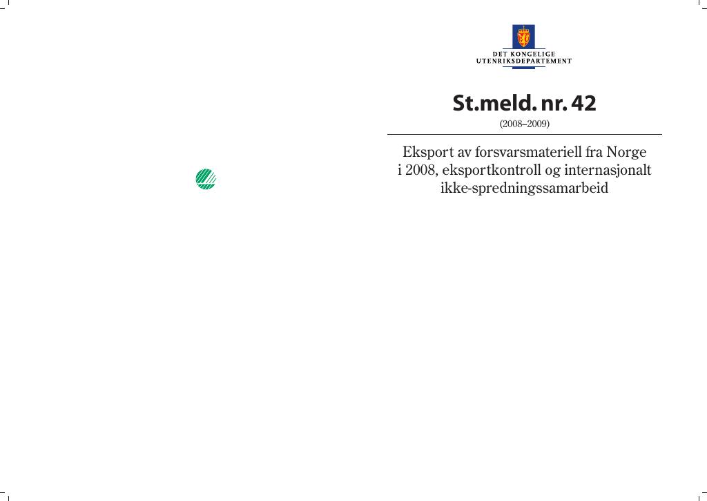 Forsiden av dokumentet St.meld. nr. 42 (2008-2009)