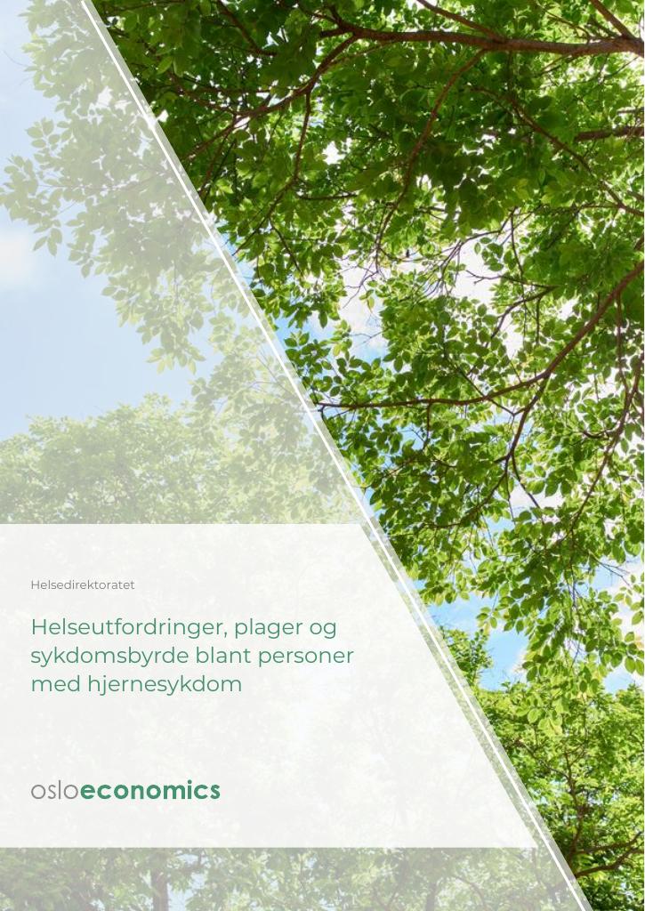 Forsiden av dokumentet Helseutfordringer, plager og sykdomsbyrde blant personer med hjernesykdom