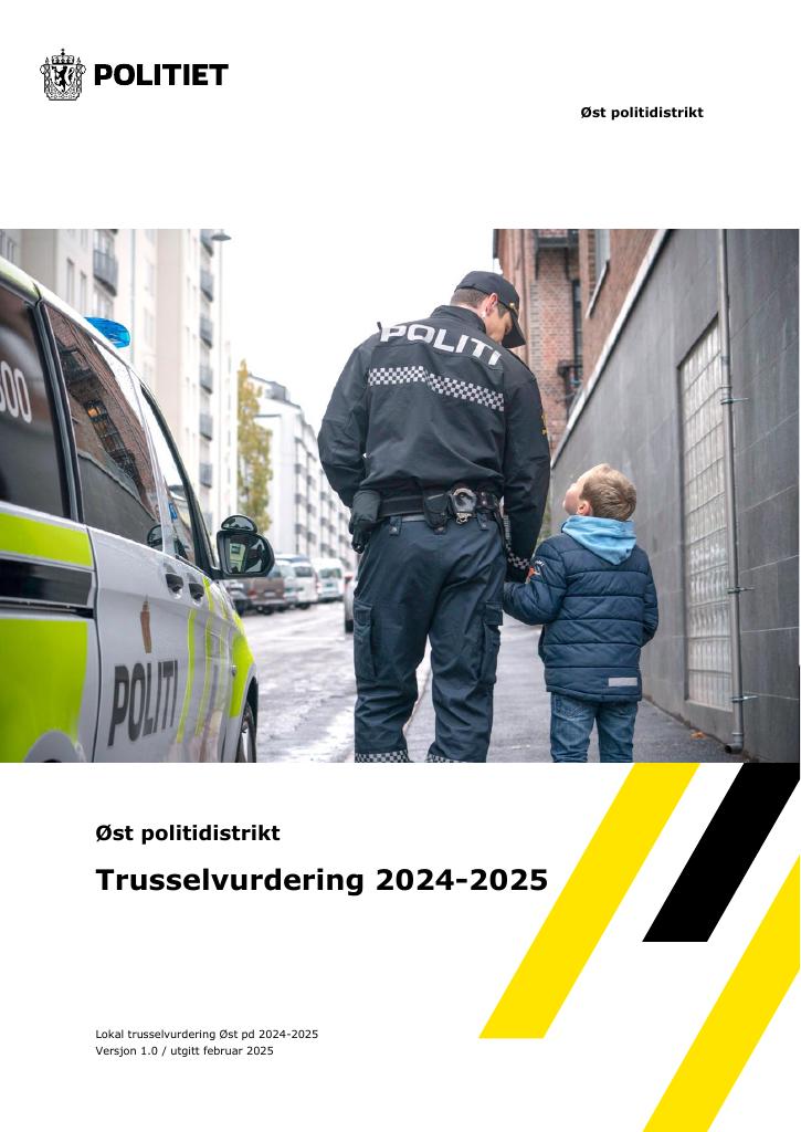 Forsiden av dokumentet Øst politidistrikt Trusselvurdering 2024-2025