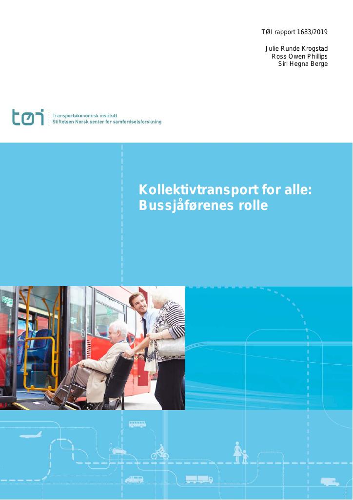 Forsiden av dokumentet Kollektivtransport for alle: Bussjåførenes rolle