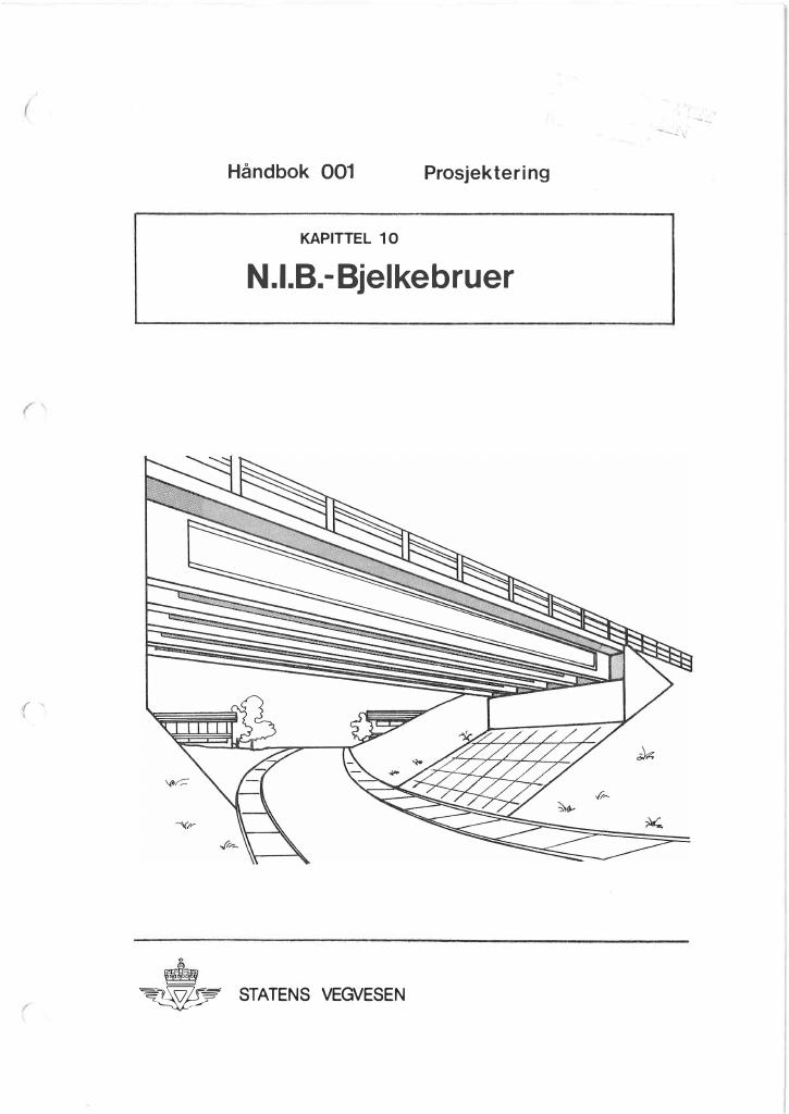 Forsiden av dokumentet Bruhåndbok : prosjektering : del 2 [Håndbok 001]