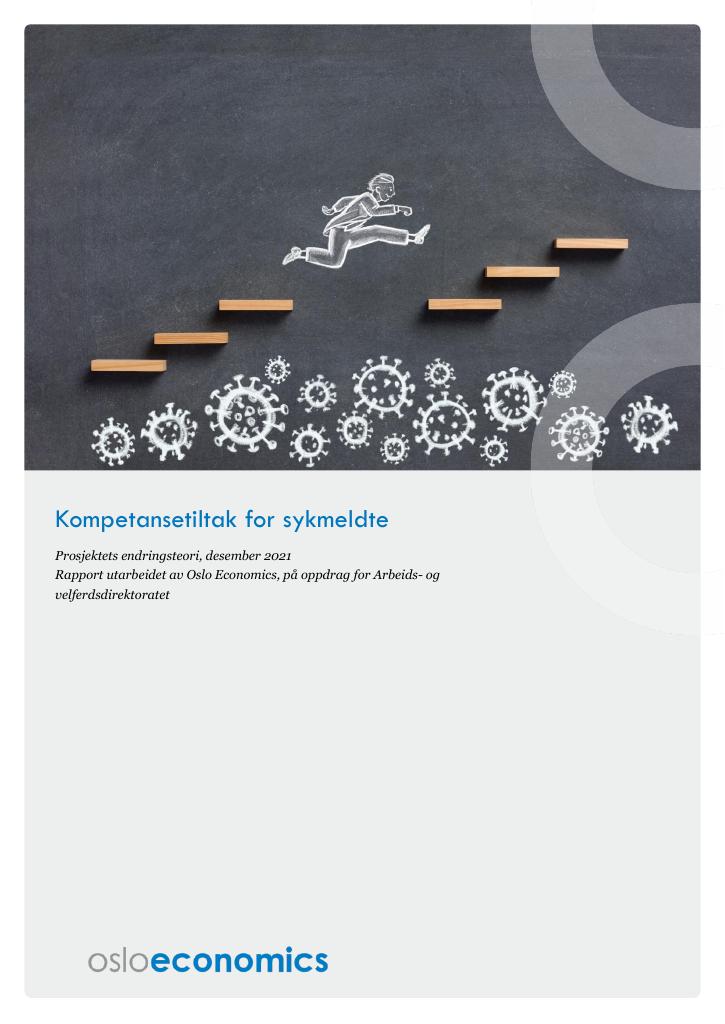 Forsiden av dokumentet Kompetansetiltak for sykmeldte -prosjektets endringsteori