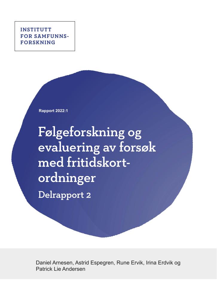 Forsiden av dokumentet Følgeforskning og evaluering av forsøk med fritidskortordninger. Delrapport 2