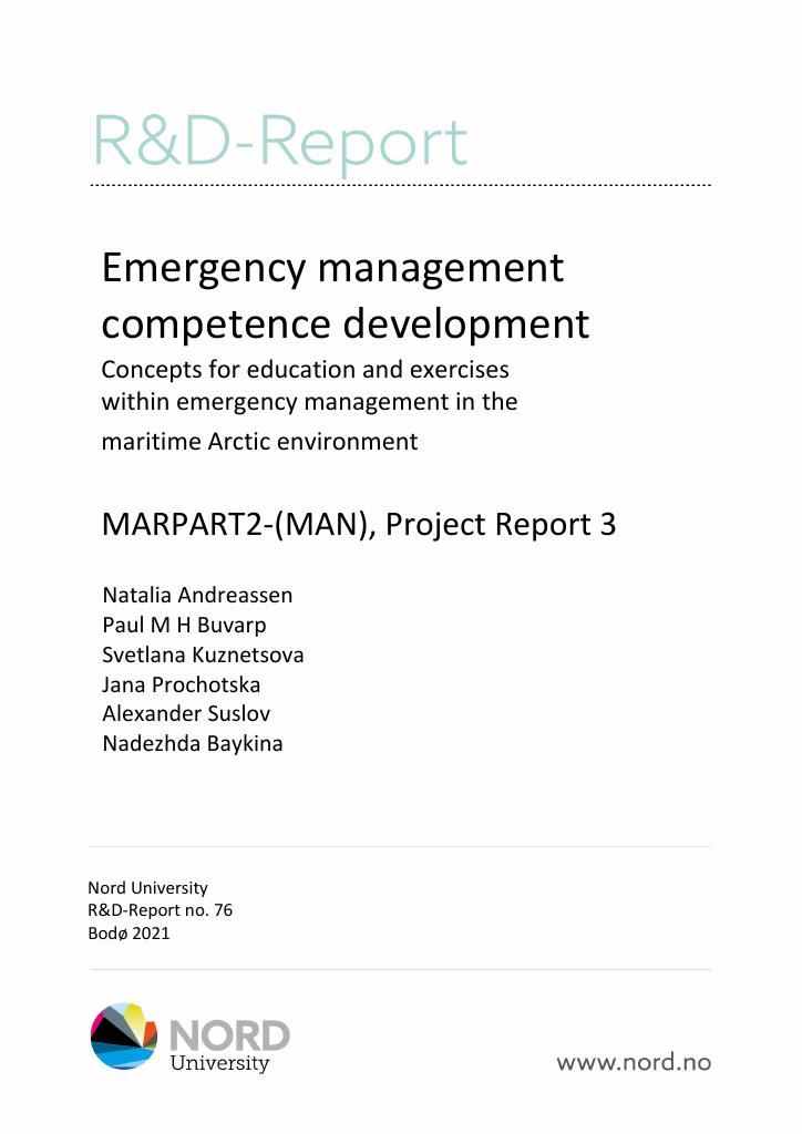 Forsiden av dokumentet Emergency management competence development : Concepts for education and exercises within emergency management in the maritime Arctic environment MARPART2-(MAN), Project Report 3