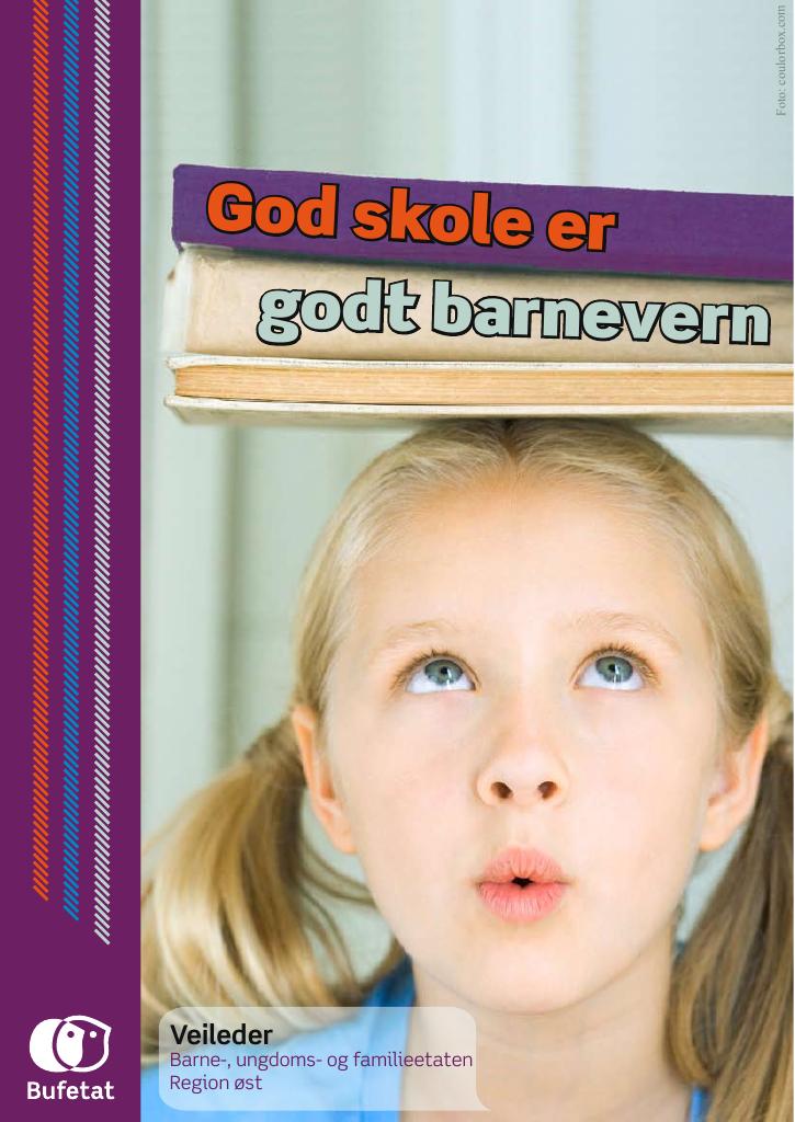 Forsiden av dokumentet God skole er godt barnevern.