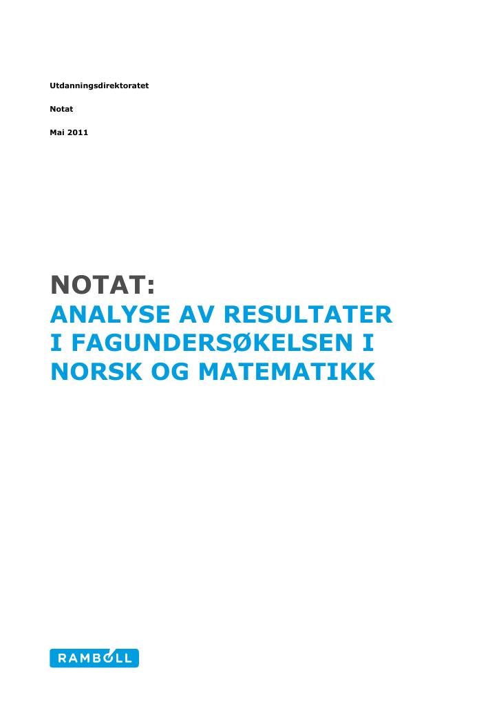 Notat: Analyse Av Resultater I Fagundersøkelsen I Norsk Og Matematikk ...