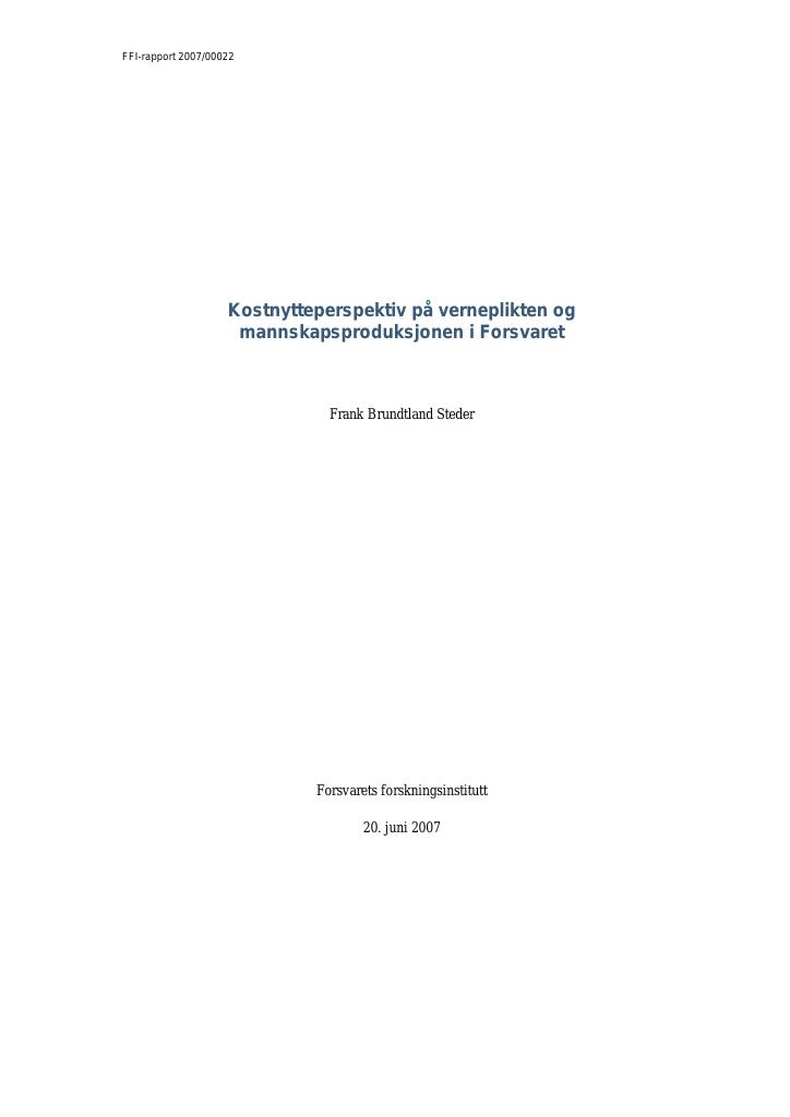 Forsiden av dokumentet Kostnytteperspektiv på verneplikten og mannskapsproduksjonen i Forsvaret
