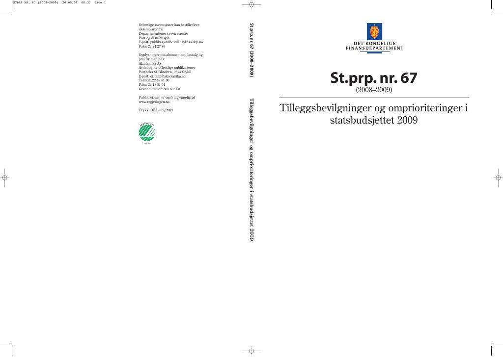 Forsiden av dokumentet St.prp. nr. 67 (2008-2009)