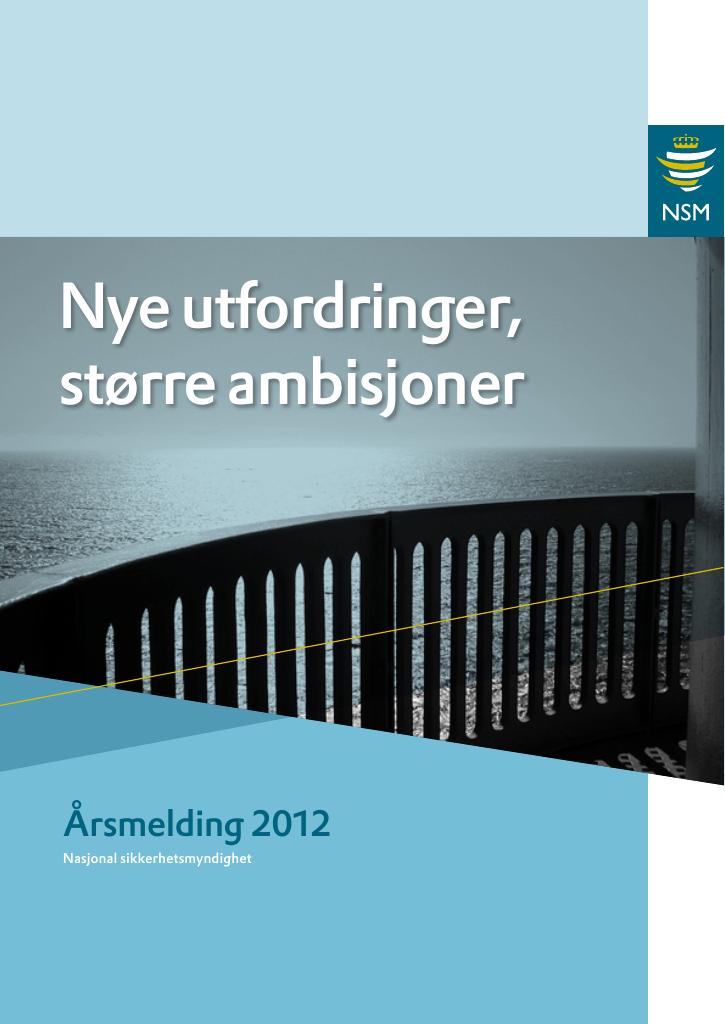 Forsiden av dokumentet Årsrapport Nasjonal sikkerhetsmyndighet 2012