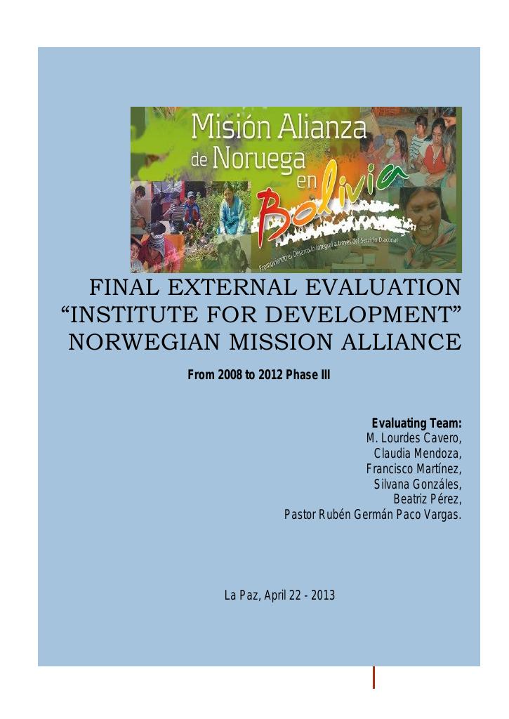 Forsiden av dokumentet Final external evaluation “Institute for Development” Norwegian Mission Alliance