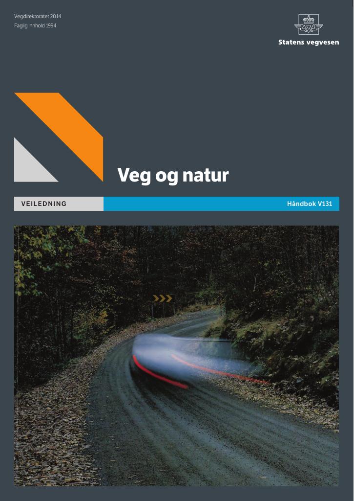 Forsiden av dokumentet Veg og natur : veiledning [Håndbok V131]