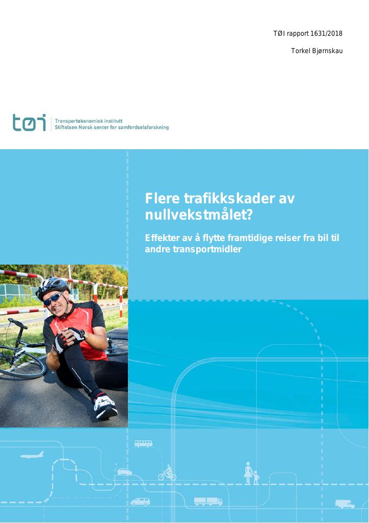 Forsiden av dokumentet Flere trafikkskader av nullvekstmålet? : Effekter av å flytte framtidige reiser fra bil til andre  transportmidler