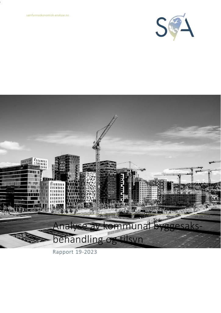 Forsiden av dokumentet Analyse av kommunal byggesaksbehandling og tilsyn, Rapport 19-2023