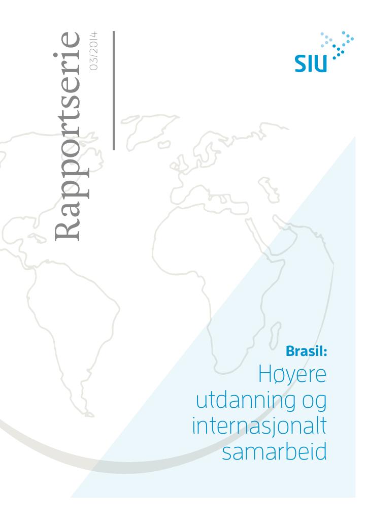 Forsiden av dokumentet Brasil: Høyere utdanning og internasjonalt samarbeid